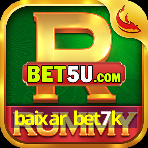 baixar bet7k